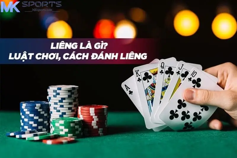 Giới thiệu về cách chơi game bài liêng tại MKsports