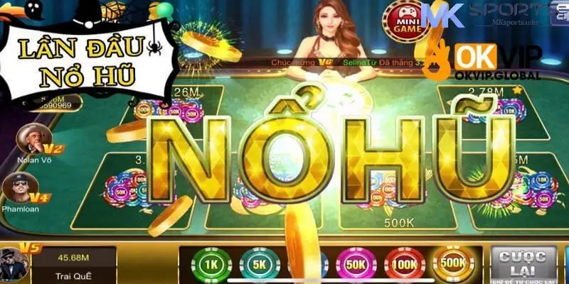 Giới thiệu về game nổ hũ hấp dẫn tại MKsports